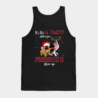 It's Not A Party With A Jew Frenchie Show Up Funny Gift Tank Top